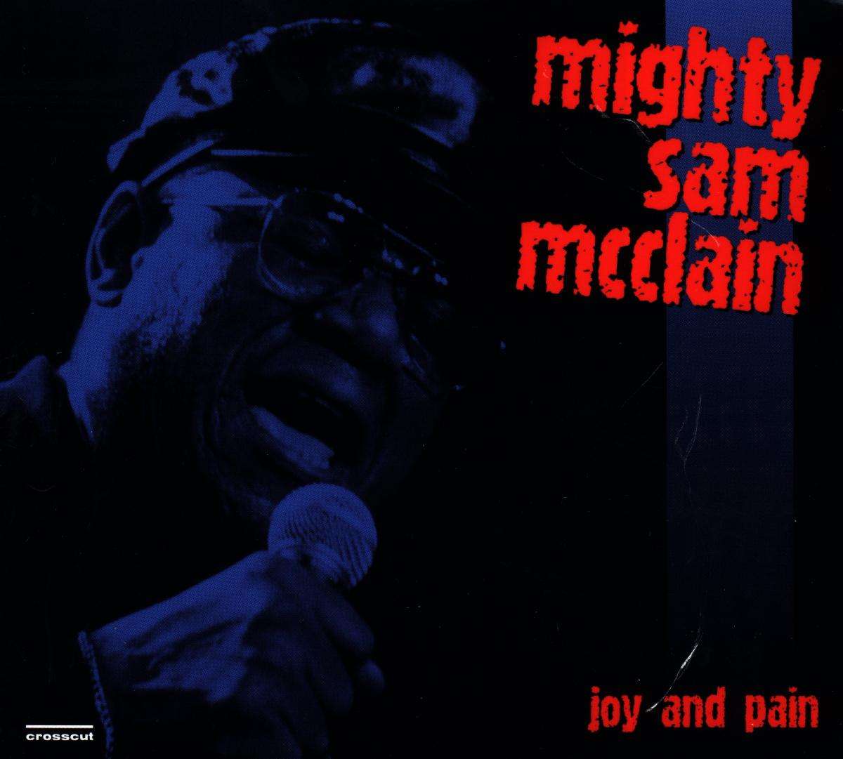 Osta Mighty Sam McClain Joy And Pain Live In Europe 1997 CD Levy osta-mighty-sam-mcclain-joy-and-pain-live-in-europe-1997-cd-levy