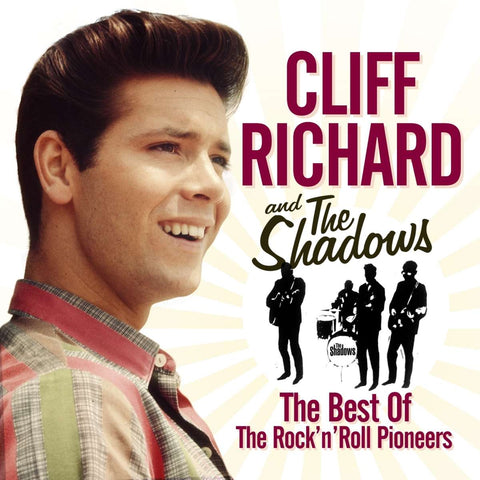Cliff Richard & The Shadows - The Best Of The Rock'n'Roll Pioneers