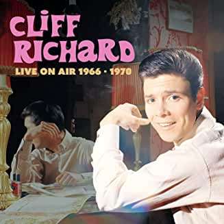 Cliff Richard - Live On Air 1966 - 1970