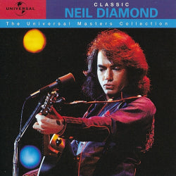 Neil Diamond - Classic Neil Diamond