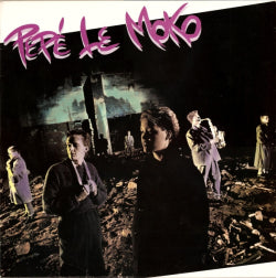 Pepé Le Moko - Pepé Le Moko