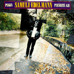 Samuli Edelmann - Peggy / Pienestä Kii