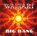 Waltari - Big Bang