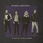 Puhelinseksi - Vieraita Toisillemme