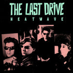 The Last Drive - Heatwave