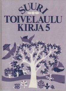 Aapeli Vuoristo - Suuri toivelaulukirja 5