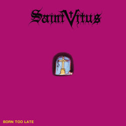Saint Vitus - Born Too Late