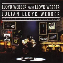 Julian Lloyd Webber - Lloyd Webber Plays Lloyd Webber