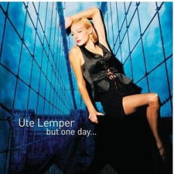 Ute Lemper - But One Day...