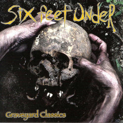 Six Feet Under - Graveyard Classics