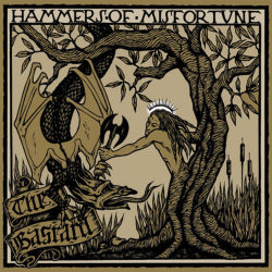 Hammers Of Misfortune - The Bastard