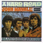 John Mayall And The Bluesbreakers* - A Hard Road