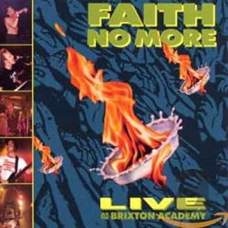 Faith No More - Live At The Brixton Academy