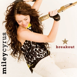 Miley Cyrus - Breakout