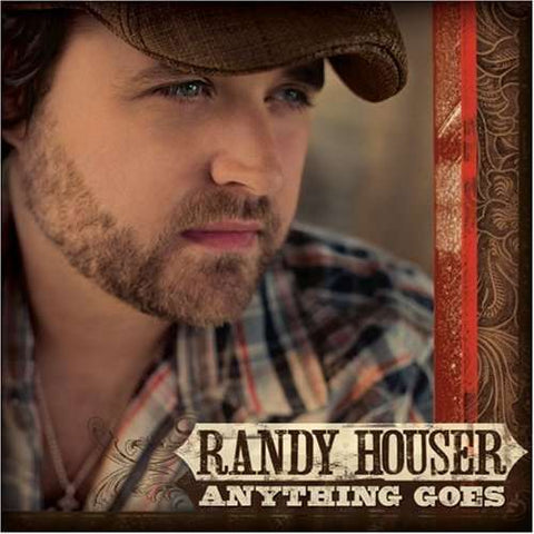 Randy Houser - Anything Goes