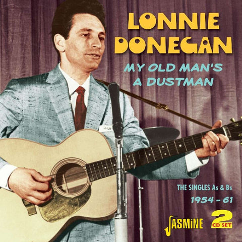 Lonnie Donegan - My Old Man's A Dustman - The Singles As & Bs 1954 - 1961