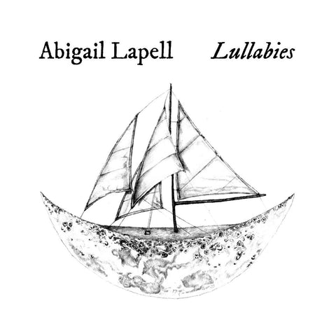 Abigail Lapell - Lullabies