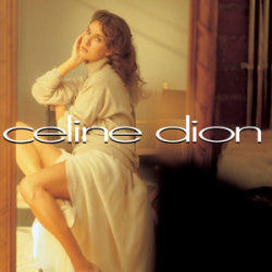 Celine Dion - Celine Dion