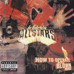 Lo Fidelity Allstars - How To Operate With A Blown Mind