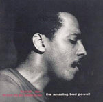 Bud Powell - The Amazing Bud Powell, Volume 1