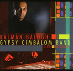 Kalman Balogh - Live In Germany