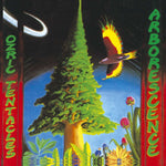 Ozric Tentacles - Arborescence