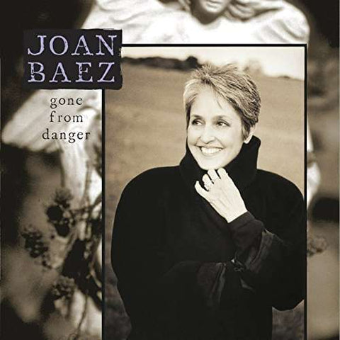 Joan Baez - Gone From Danger