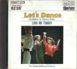 The Columbia Ballroom Orchestra - Let's Dance - Love Me Tender