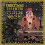 Christmas Dreamers - Yuletide Country &#039;60 - &#039;72