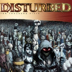 Disturbed - Ten Thousand Fists