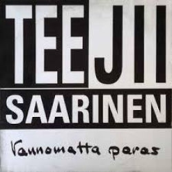 Tee Jii Saarinen - Vannomatta Paras