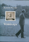 Juhani Suomi - Vorraaja