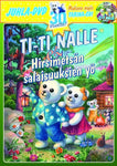 Ti-ti Nalle Juhla  - Hirsimetsän Salaisuuksien Yö