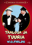 W.c. Fields - Taaloja Ja Tuuria