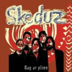 Skeduz - Rag Ar Plinn