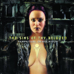 The Sins Of Thy Beloved - Perpetual Desolation