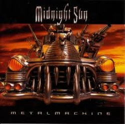 Midnight Sun - Metal Machine