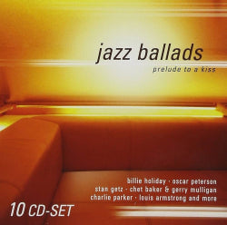 Kokoelma - Jazz Ballads Prelude To A Kiss