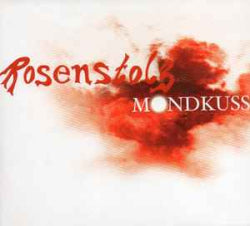 Rosenstolz - Mondkuss