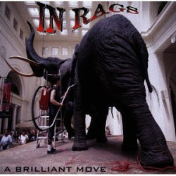 In Rags - A Brilliant Move