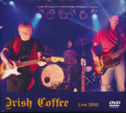 Irish Coffee - Live 2005