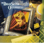 The Brian Setzer Orchestra - The Brian Setzer Orchestra