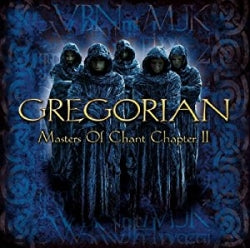 Gregorian - Masters Of Chant Chapter II