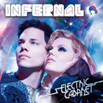 Infernal - Electric Cabaret