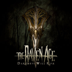 The Raven Age - Darkness Will Rise