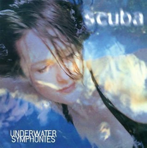 Scuba - Underwater Symphonies