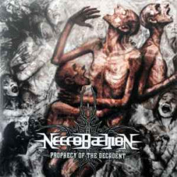 Necrodaemon - Prophecy Of The Decadent