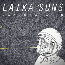 Laika Suns - Nakts Karalis