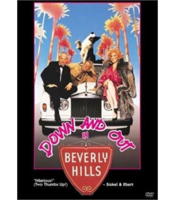 Down And Out In Beverly Hills - Beverly Hillsin Pummi
