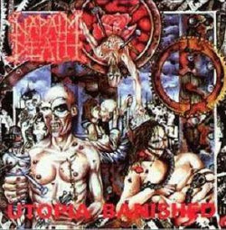 Napalm Death - Utopia Banished